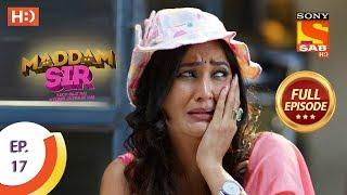 Maddam Sir - Ep 17 - Full Episode - 17th March 2020