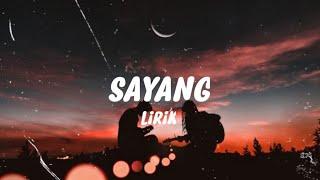 SAYANG - A4 ( Yonnyboii , Zynakal , luqman podolski , and II) (LIRIK)