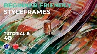 Beginner Friendly Style Frames