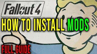 HOW TO DOWNLOAD AND INSTALL MODS with SCRIPT EXTENDER (F4SE) [FULL GUIDE] - Fallout 4