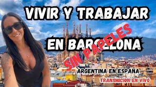 VIVIR Y TRABAJAR SIN PAPELES EN ESPAÑA  #emigrar #españa #barcelona #podcast