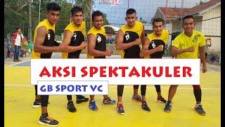 GILA VOLI | AKSI SPEKTAKULER | PENYELAMATAN BOLA | GB SPORT VC