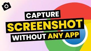 Browser Screenshot | No App | No Extension | No Software