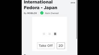 [FREE ITEM] Roblox - INTERNATIONAL FEDORA - JAPAN!!!