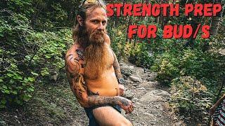 How To Prepare For BUD/S Navy SEAL Training | Part 4 Strength