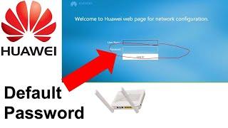 What is the default password of a Huawei modem/router? | EG814V5