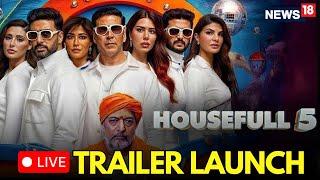 LIVE | Houseful 5 Trailer Launch | Akshay Kumar, Jacqueline Fernandez, Sonam Bajwa, Nana Patekar