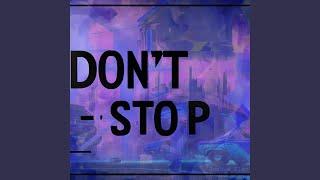 Don't Stop