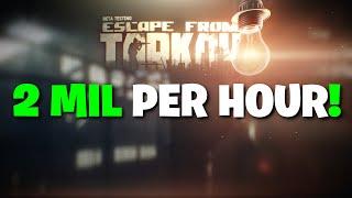 Escape From Tarkov - It's Never Been Easier To Make Money In Tarkov! 2 Million Roubles An Hour!