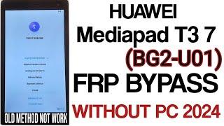 Huawei Mediapad T3 7 (BG2-U01) Google Account Unlock Easy Method / Bg2 u01 frp bypass