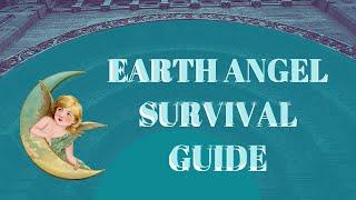 Earth Angel Survival Guide