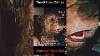 America Most Evil Family : The Grimes