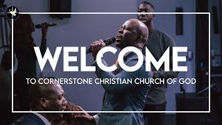 Welcome To Cornerstone Christian Church of God!