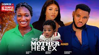 THE SINGLE MOTHER AND HER EX - SOMADINA ADIM, SHARON IFEDI - 2024 EXCLUSIVE NOLLYWOOD MOVIE