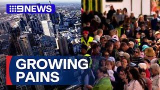 Concerns Melbourne infrastructure is struggling to keep up with population growth | 9 News Australia