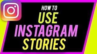 How to Use Instagram Stories - Complete Beginner's Guide