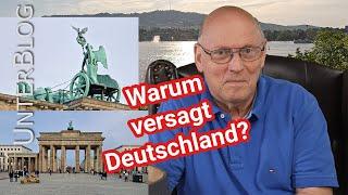 Warum Deutschland wirklich versagt - Geschichte - Hintergründe