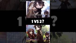 1 or 2? #gacha #gachameme #gachalife #gachalifememe #gachatrend #gachatiktok #short #fyp #foryou