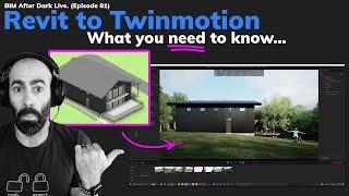 From Revit to Twinmotion - What You *NEED* to Know.