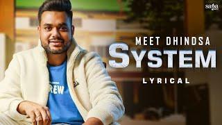 System (Lyrical) - Meet Dhindsa | New Haryanvi Songs Haryanavi 2023 | Haryanvi Song