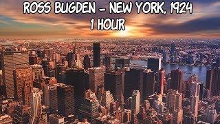 Ross Bugden - New York, 1924 - [1 Hour] [No Copyright Upbeat Jazz Music]