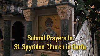 Submit Prayers to St. Spyridon Church in Corfu