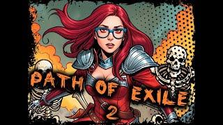 Path of Exile 2. Серия 1