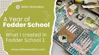 Fodder School 1 YouTube Hop by Wendy @willa.wanders