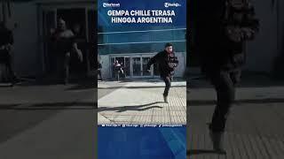 Gempa Chille Terasa Hingga Argentina