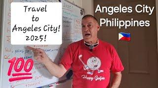 Travel to Angeles City! 2025! Angeles City, Philippines 