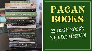 22 Irish Celtic Paganism Books | Recommendations from Lora O'Brien at the Irish Pagan School