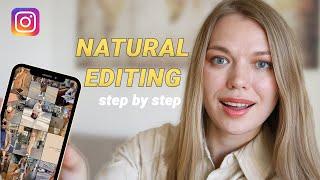 How I edit my Instagram Photos! (Natural Editing)