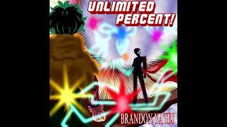 (Deku vs Shirou Emiya) [My Hero Academia vs Fate] - Unlimited Percent