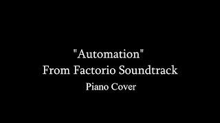 Factorio  - Automation Piano Cover