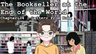 BOOK CLUB | The Bookseller at the End of the World | Chapter 14 | Letters From Home