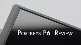 Best gimbal monitor for under $200 - Portkeys P6 Monitor Review