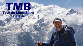 Hiking the TMB with my son - Part 4: Tré le Champ - Les Houches