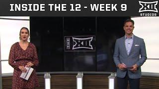 Inside the 12 - Week 9 of Big 12 Football