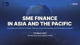 [DAY 1] SME Finance in Asia and the Pacific