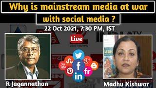Why is Mainstream Media at War with Social Media ? Manushi India ।।