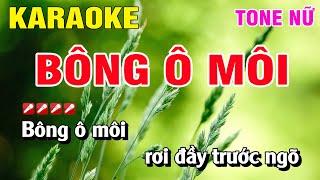 Karaoke Bông Ô Môi Tone Nữ Nhạc Sống | Nguyễn Linh