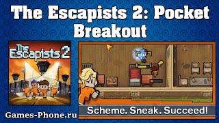 ОБЗОР THE ESCAPISTS 2: POCKET BREAKOUT НА АНДРОИД НА РУССКОМ