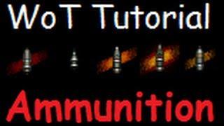 World of Tanks Tutorial #10 - Ammunition Types and Usage - AP, APCR, HE & HEAT