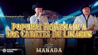 Grupo Manada - Popurri Homenaje a Los Cadetes De Linares [Corridos] (En Vivo)