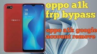 oppo a1k frp bypass/oppo a1k google account remove/A1k bypass