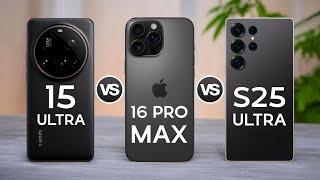 Xiaomi 15 Ultra 5G Vs iPhone 16 Pro Max 5G Vs Samsung Galaxy S25 Ultra 5G