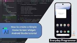 How to create a Home Screen Widget in Android Studio using Java