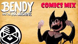 Bendy and The Ink Machine - Comics MIX Dub Rus by E•NOT TIME "Безумный микс" [Feat. LSTeam Studio]