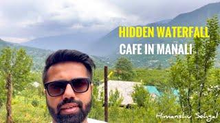 Hidden Waterfall Cafe in the middle of Jungle in Manali | Sajla Waterfall Manali Vlog