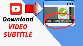 How To Download Youtube Video Subtitles Online